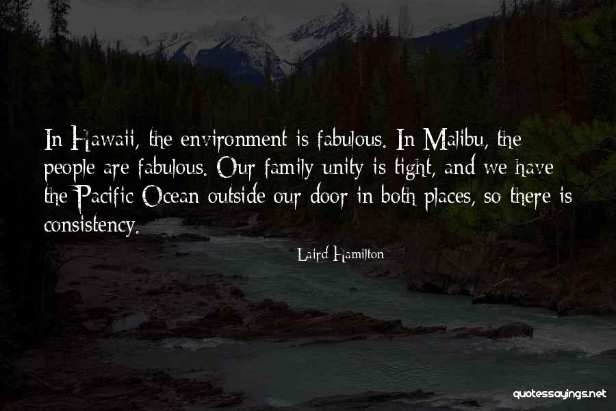 Jernej Vrtovec Quotes By Laird Hamilton Jernej Vrtovec Quotes By Laird Hamilton