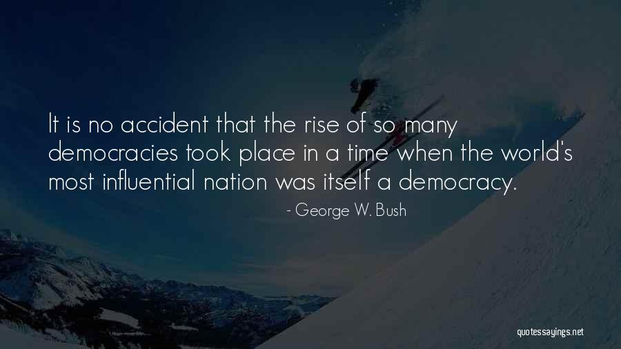 Jerningham Road Quotes By George W. Bush Jerningham Road Quotes By George W. Bush
