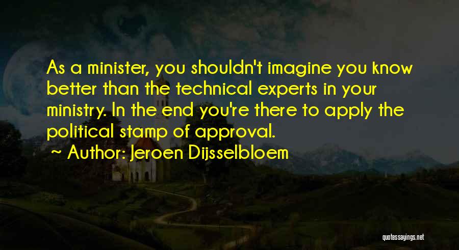 Jeroen Dijsselbloem Quotes 1579511