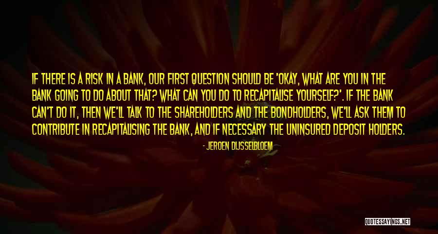 Jeroen Dijsselbloem Quotes 770345 Jeroen Dijsselbloem Quotes 770345