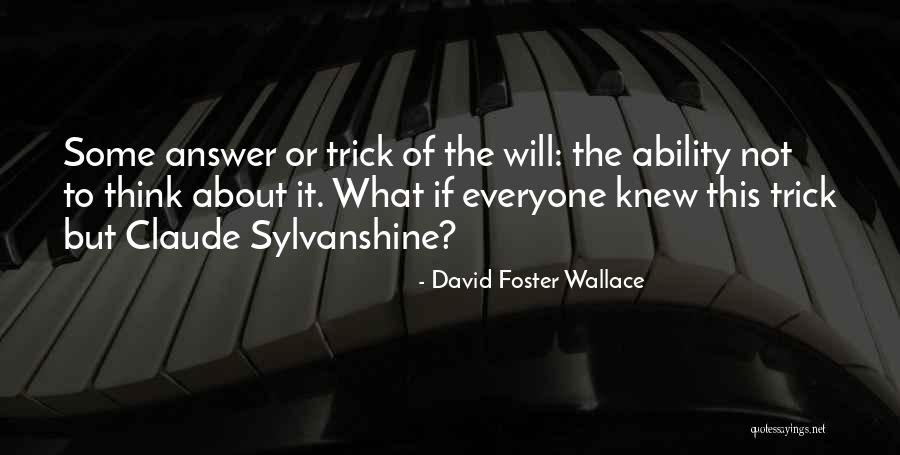Jerold Optical Downtown Quotes By David Foster Wallace Jerold Optical Downtown Quotes By David Foster Wallace