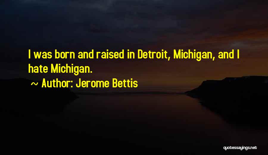 Jerome Bettis Quotes 270263