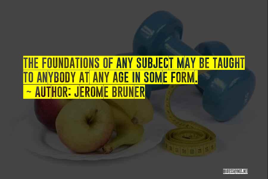 Jerome Bruner Quotes 1275749