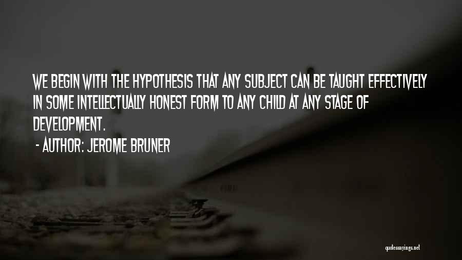 Jerome Bruner Quotes 1701816