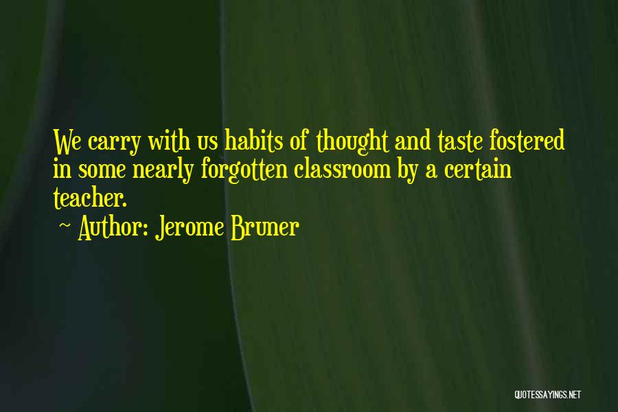 Jerome Bruner Quotes 1985935