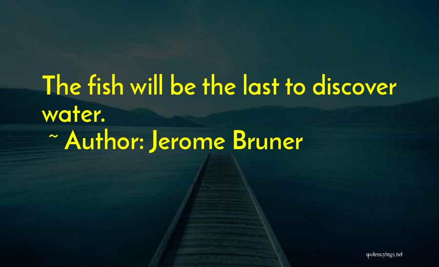 Jerome Bruner Quotes 200797