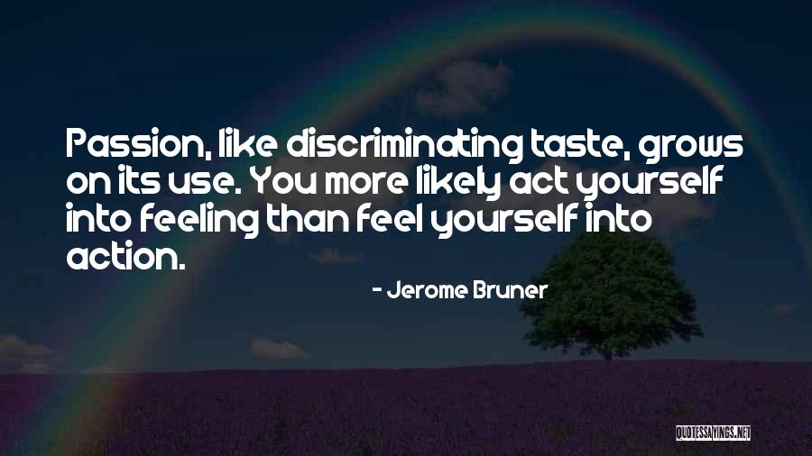 Jerome Bruner Quotes 522058