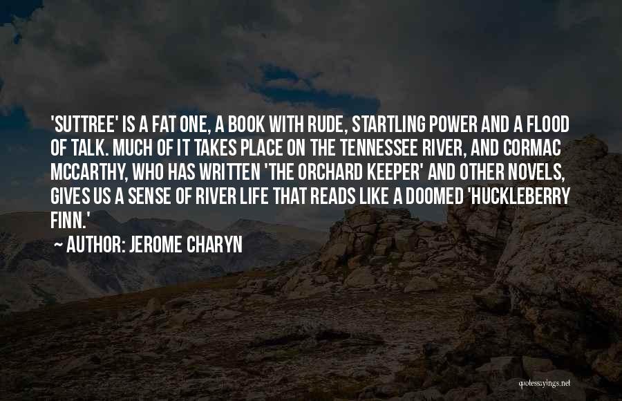 Jerome Charyn Quotes 212345