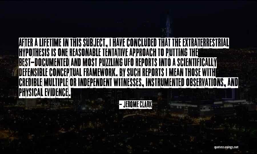 Jerome Clark Quotes 1945374