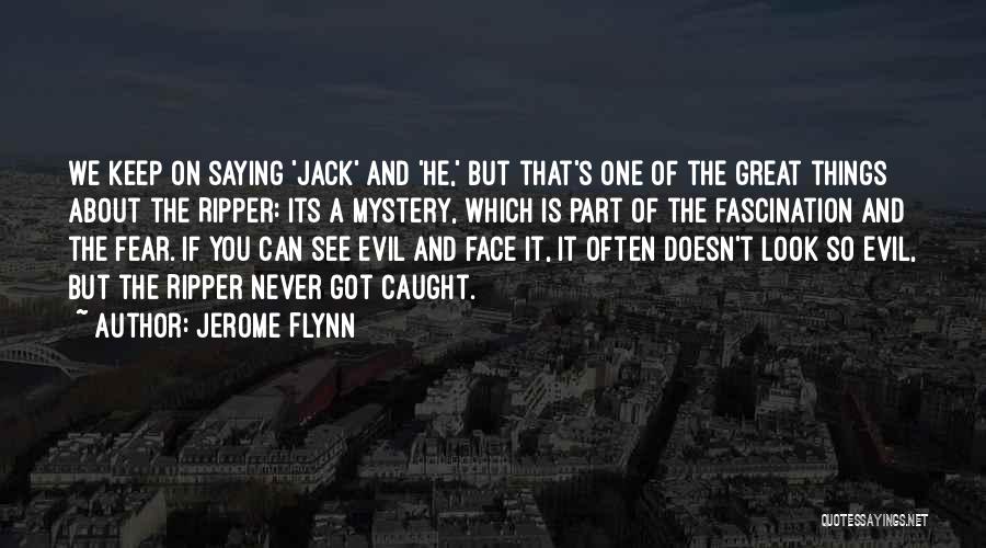 Jerome Flynn Quotes 2214753