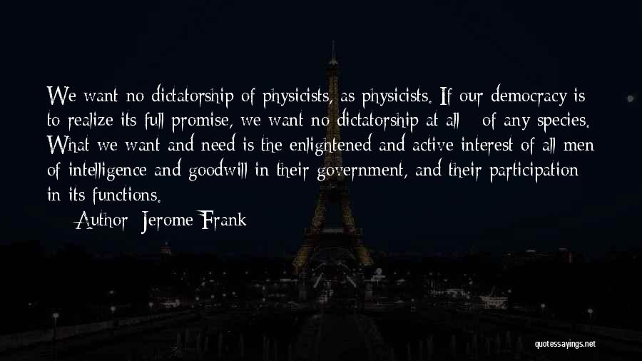 Jerome Frank Quotes 2163970