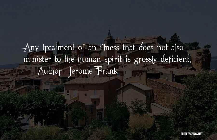 Jerome Frank Quotes 521342