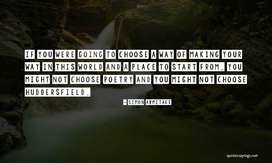 Jerome From Martin Quotes By Simon Armitage Jerome From Martin Quotes By Simon Armitage