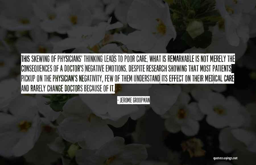 Jerome Groopman Quotes 1337693 Jerome Groopman Quotes 1337693