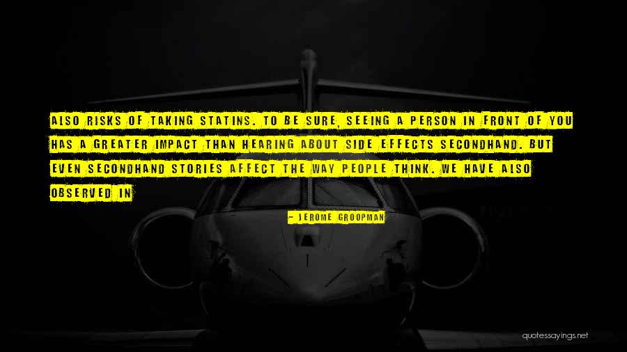 Jerome Groopman Quotes 560832 Jerome Groopman Quotes 560832