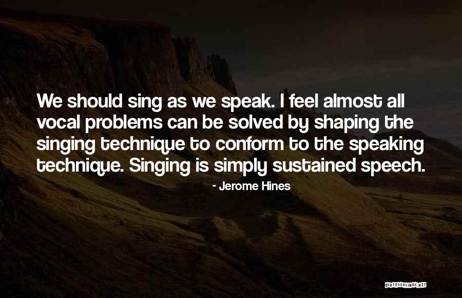 Jerome Hines Quotes 1775763