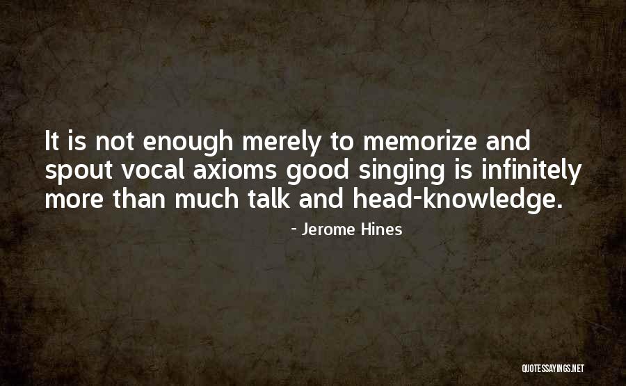 Jerome Hines Quotes 98727