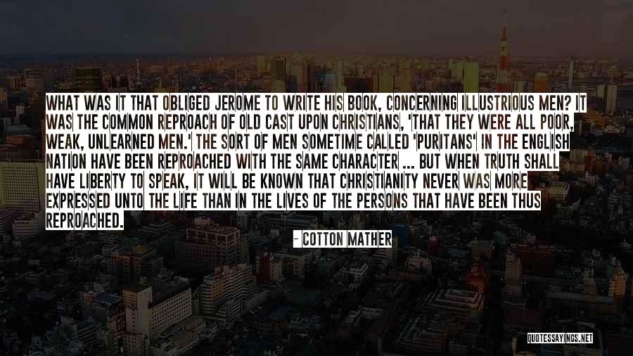 Jerome J Jerome Quotes By Cotton Mather Jerome J Jerome Quotes By Cotton Mather