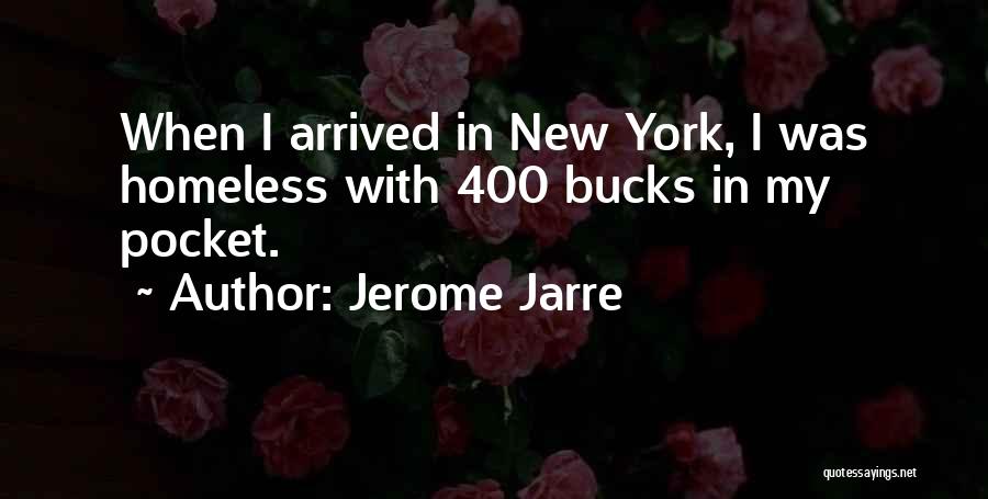 Jerome Jarre Quotes 363247