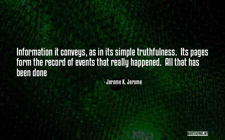 Jerome K. Jerome Quotes 1061752