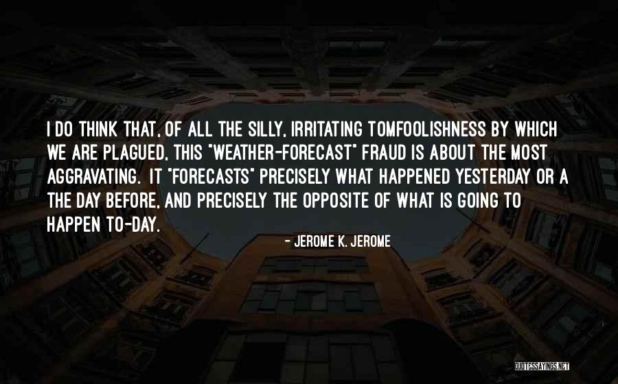 Jerome K. Jerome Quotes 1283842 Jerome K. Jerome Quotes 1283842