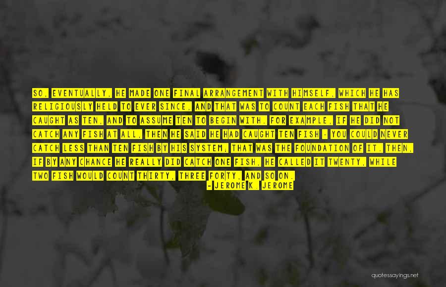 Jerome K. Jerome Quotes 1627159 Jerome K. Jerome Quotes 1627159