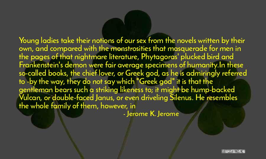 Jerome K. Jerome Quotes 1749589