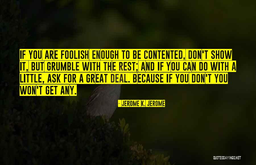 Jerome K. Jerome Quotes 1883983 Jerome K. Jerome Quotes 1883983