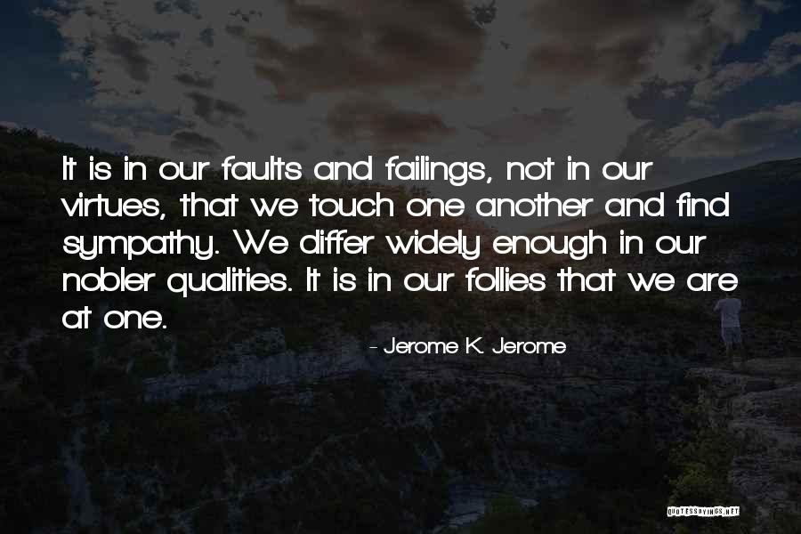 Jerome K. Jerome Quotes 2253556