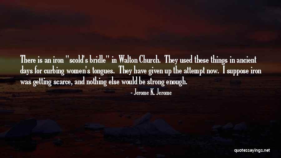 Jerome K. Jerome Quotes 539384