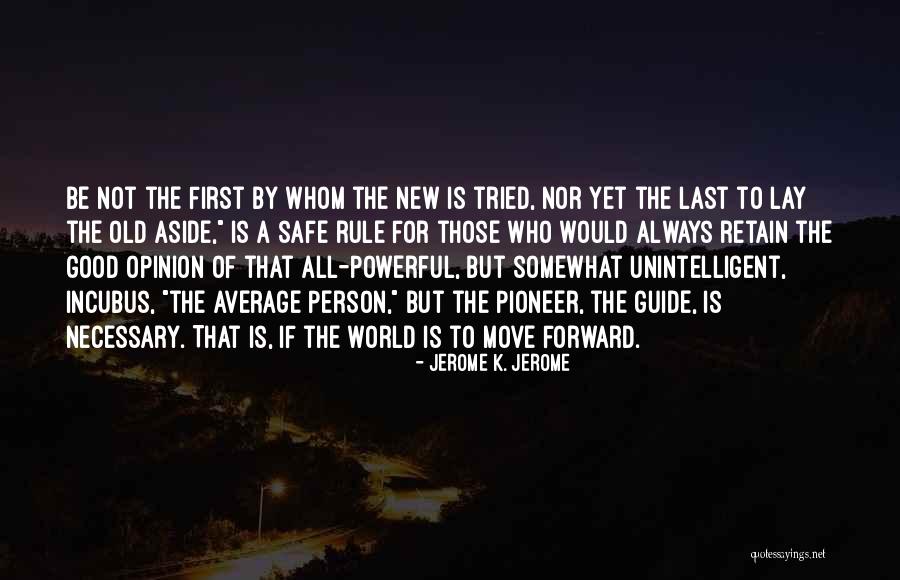 Jerome K. Jerome Quotes 735686 Jerome K. Jerome Quotes 735686