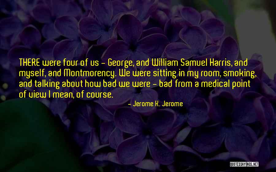 Jerome K. Jerome Quotes 773447