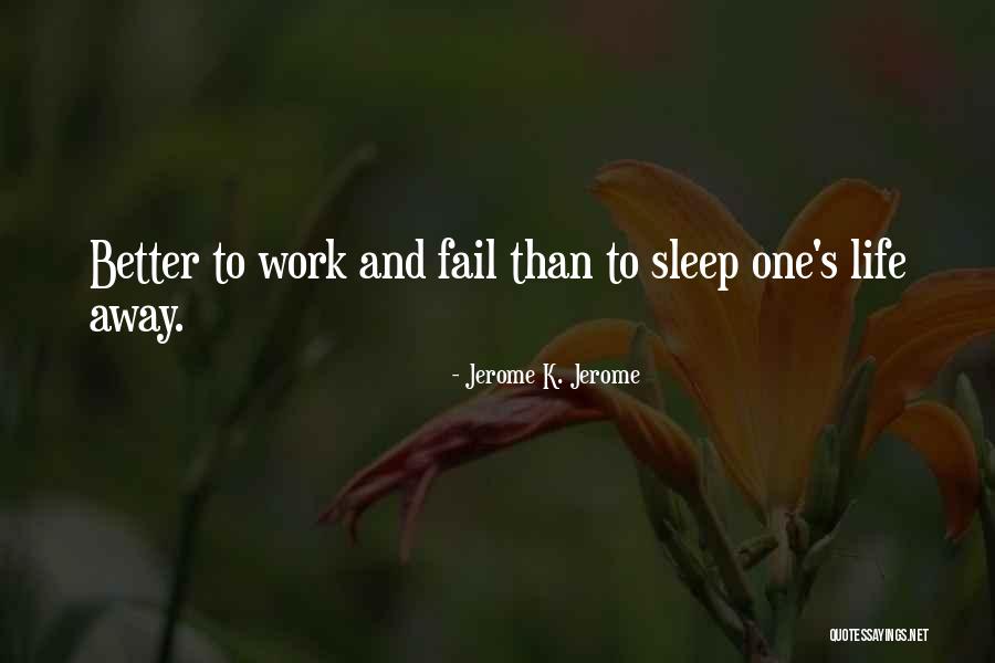 Jerome K. Jerome Quotes 842188 Jerome K. Jerome Quotes 842188