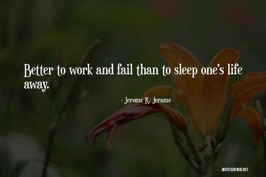 Jerome K. Jerome Quotes 842188