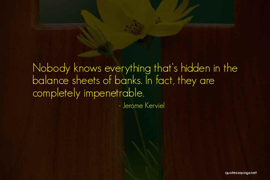 Jerome Kerviel Quotes 1198980 Jerome Kerviel Quotes 1198980