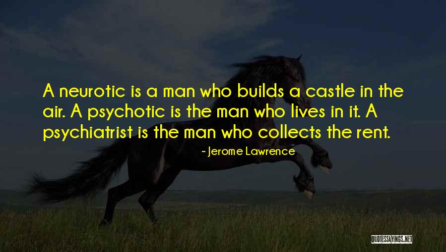 Jerome Lawrence Quotes 1014731