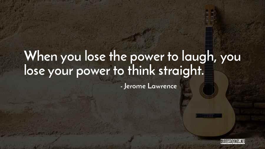 Jerome Lawrence Quotes 1081328 Jerome Lawrence Quotes 1081328