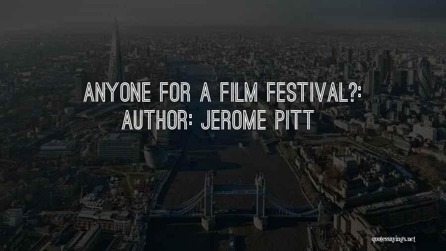 Jerome Pitt Quotes 2159749