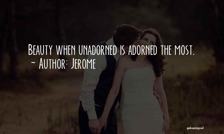 Jerome Quotes 1851247