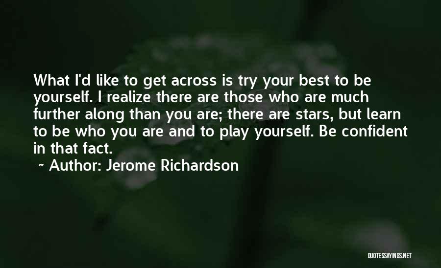 Jerome Richardson Quotes 1195913