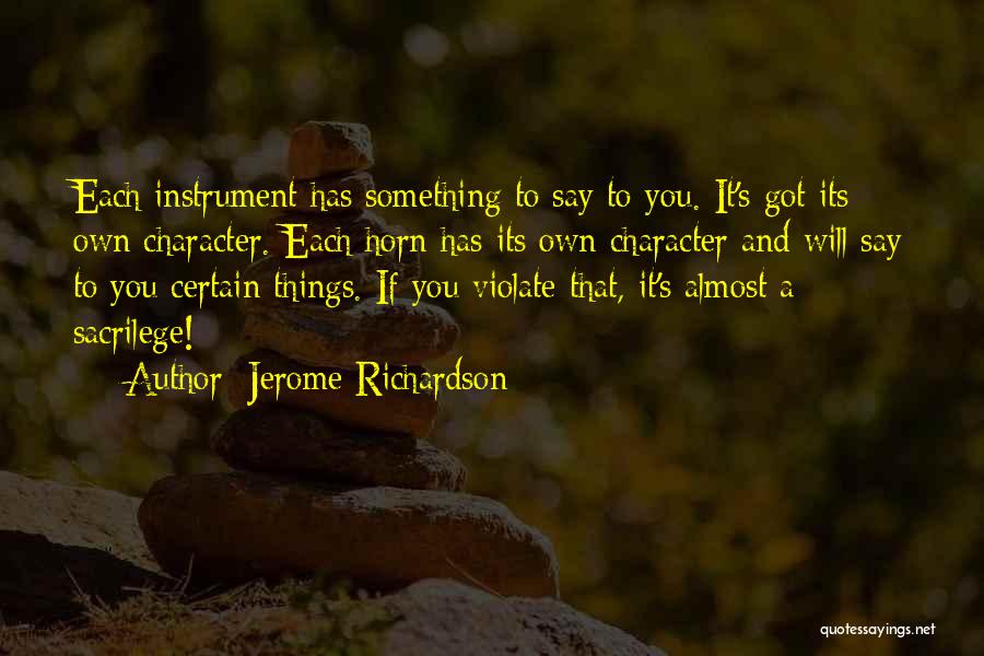 Jerome Richardson Quotes 388970
