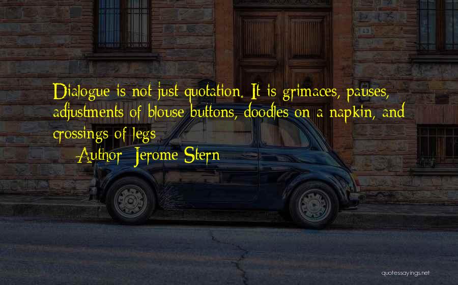 Jerome Stern Quotes 1215669