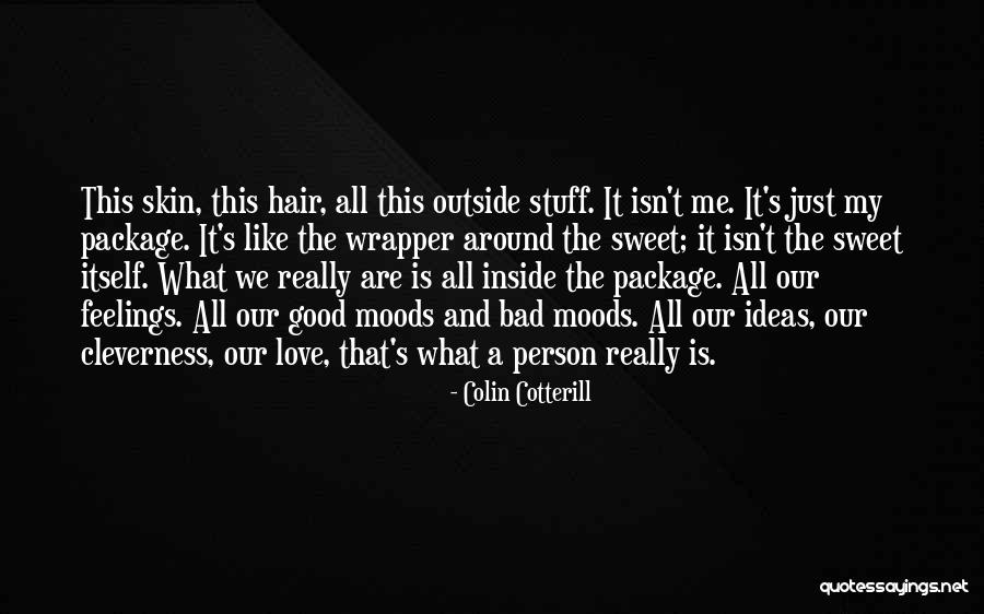 Jeromey Crowell Quotes By Colin Cotterill Jeromey Crowell Quotes By Colin Cotterill