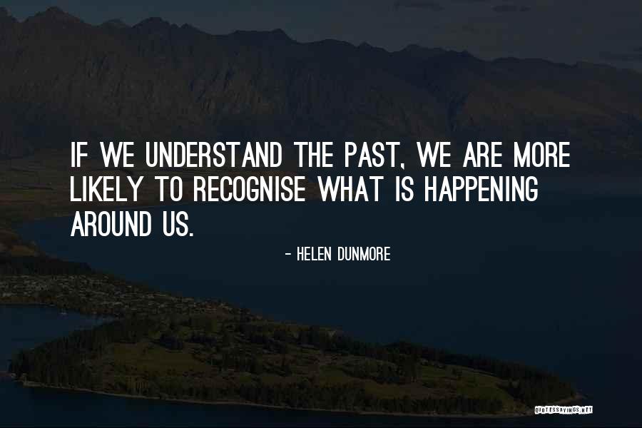 Jeromie Heath Quotes By Helen Dunmore Jeromie Heath Quotes By Helen Dunmore