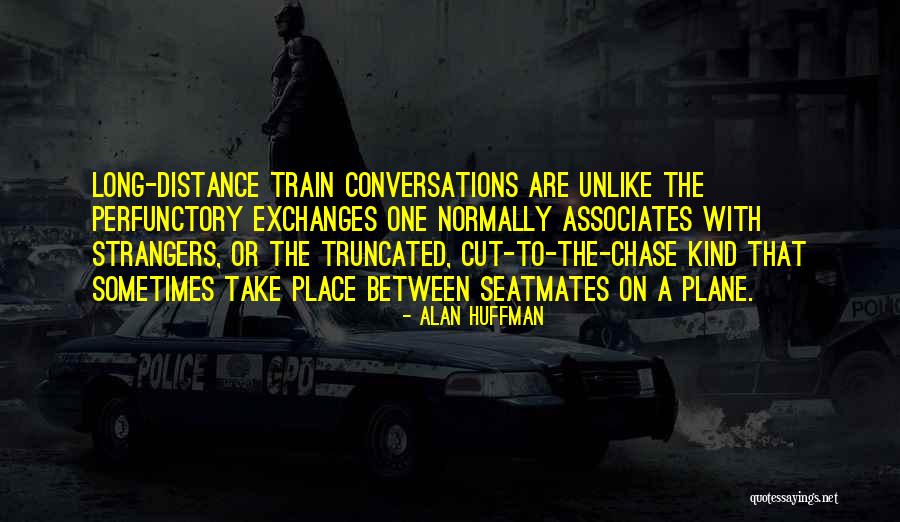 Jerone Holt Quotes By Alan Huffman Jerone Holt Quotes By Alan Huffman