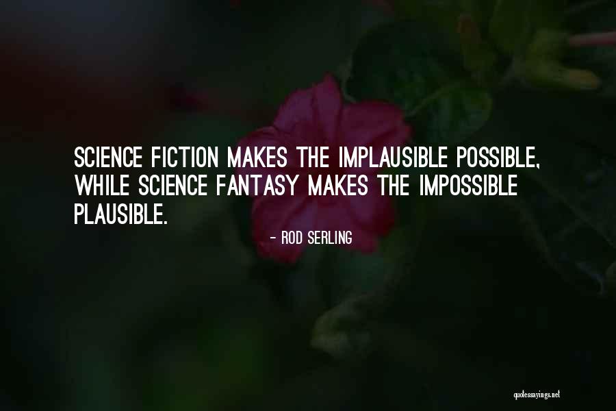 Jeronimo Rowe Quotes By Rod Serling Jeronimo Rowe Quotes By Rod Serling