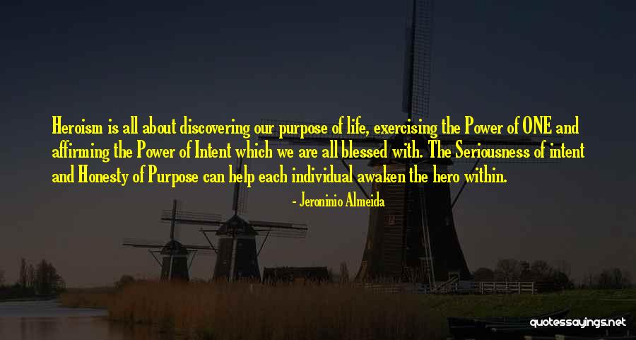 Jeroninio Almeida Quotes 603071