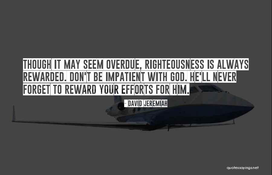 Jeronn Hill Quotes By David Jeremiah Jeronn Hill Quotes By David Jeremiah