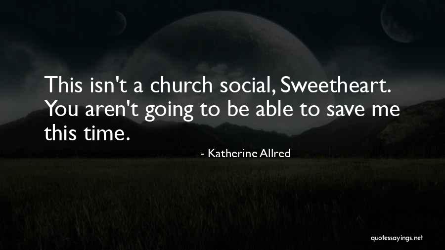 Jerralynn Quotes By Katherine Allred Jerralynn Quotes By Katherine Allred