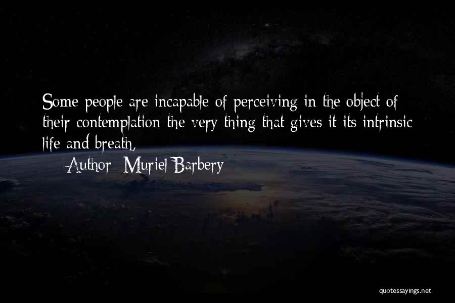 Jerramy Stevens Quotes By Muriel Barbery